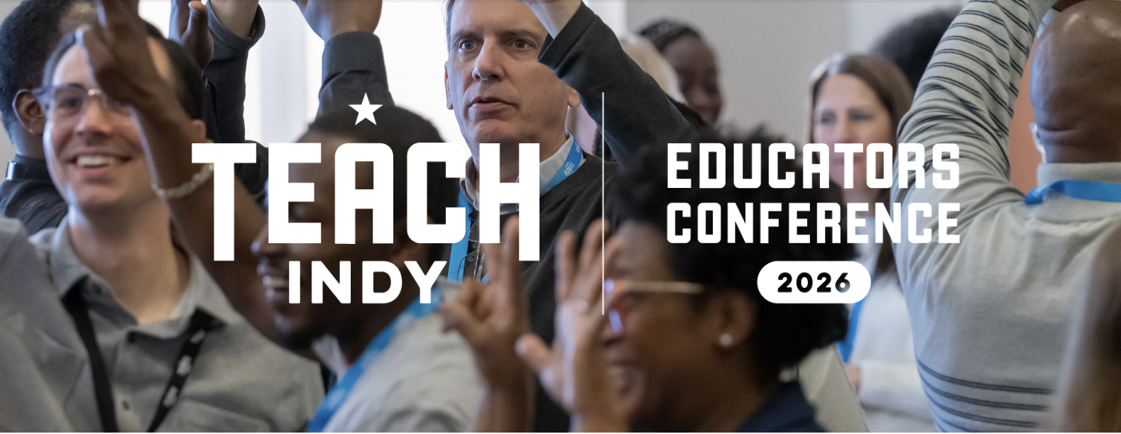 2026 Teach Indy Educators Conference